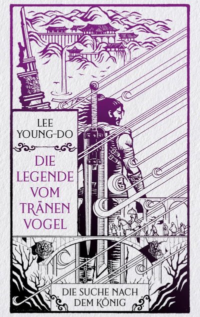 Cover Die Suche nach dem König (Die Legende vom Tränenvogel 4)